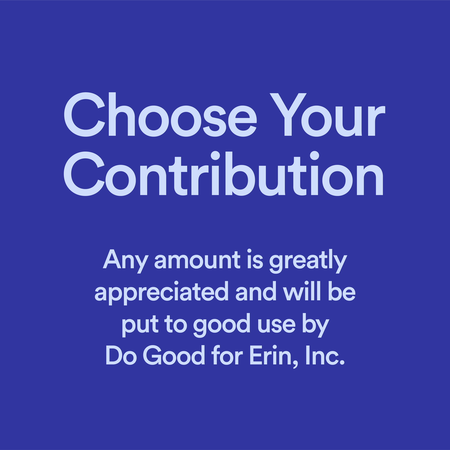 Choose Your Contribution